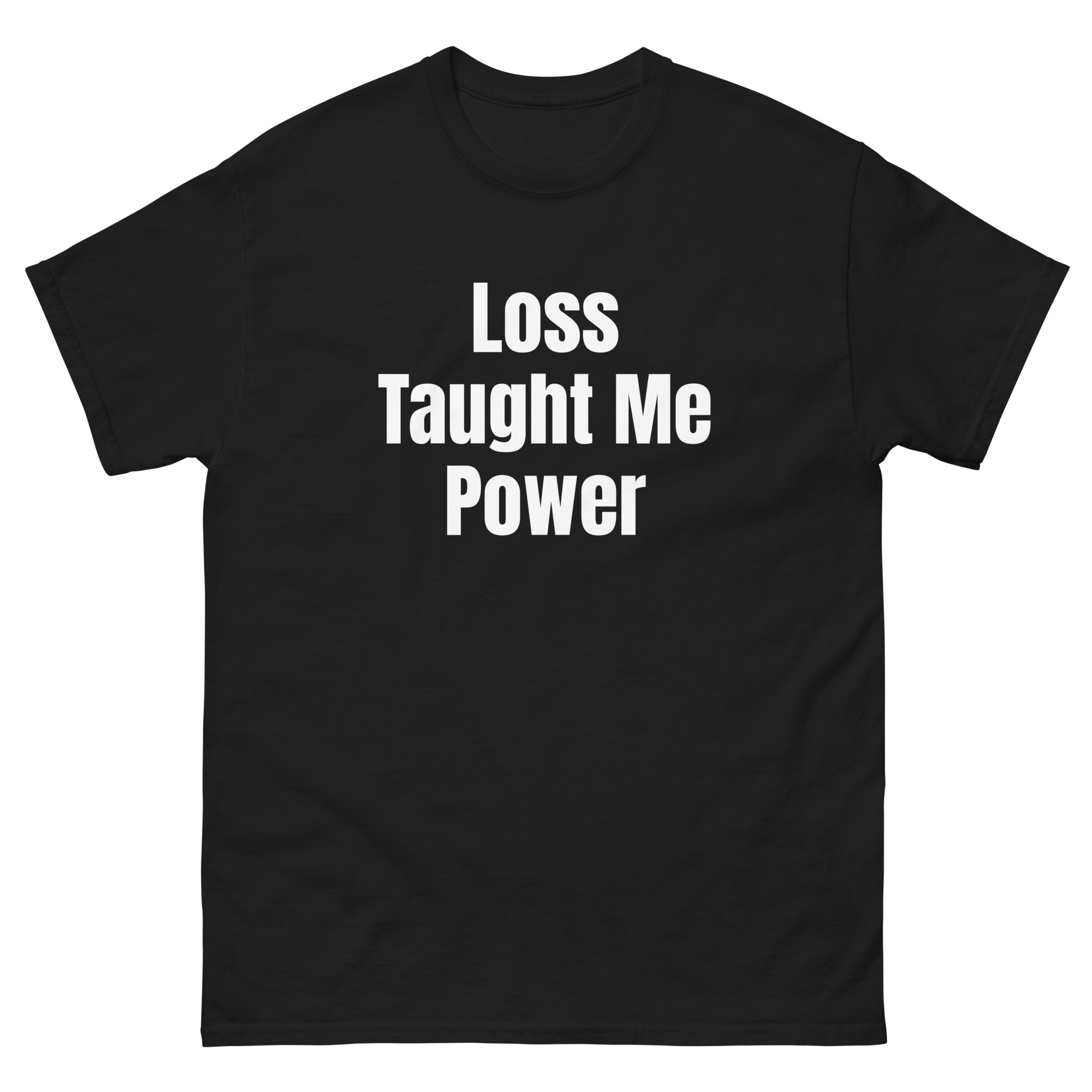 Loss Taught Me Power Unisex Tee - Image 4